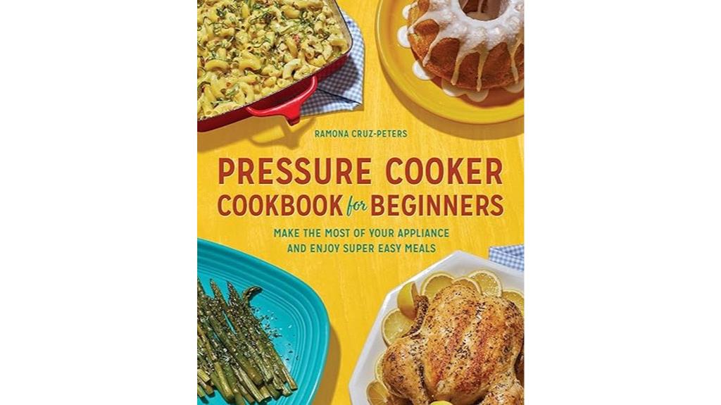 beginner s pressure cooker recipes